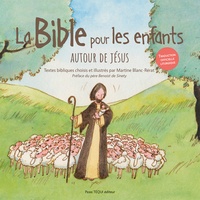Martine Blanc-Rerat - La Bible pour les enfants - Autour de Jésus (jacquette verte).