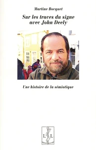 Sur les traces du signe avec Jonh Deely