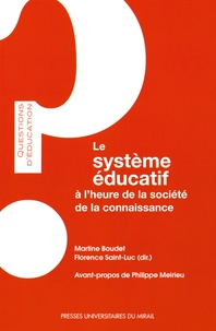 Google book downloader en ligne Le système éducatif à l'heure de la société de la connaissance par Martine Boudet, Florence Saint-Luc (French Edition) DJVU iBook RTF