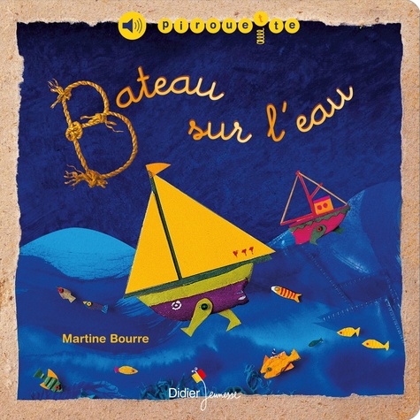 Martine Bourre - Bateau sur l'eau.