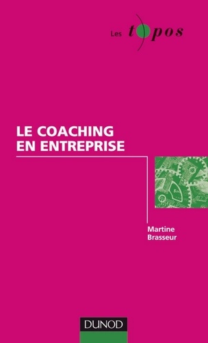 Martine Brasseur - Le coaching en entreprise.