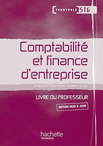 Martine Burnens - Comptabilité et finance d'entreprise Tle STG - Livre du professeur. 1 Cédérom