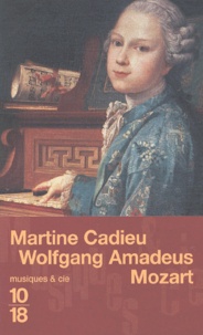 Martine Cadieu - Wolfgang Amadeus Mozart.