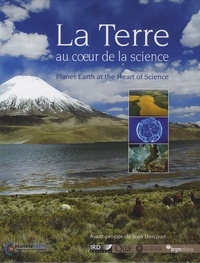 Martine Castello - La Terre au coeur de la science - Edition bilingue français-anglais.