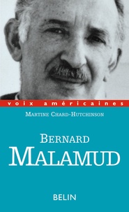 Martine Chard-Hutchinson - Bernard Malamud. La Parole Suspendue.