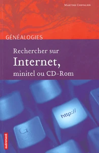 Rechercher sur Internet, Minitel ou CD-Rom