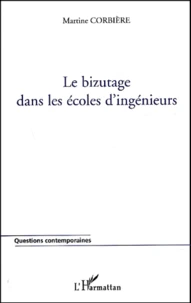 Le Bizutage Dans Les Ecoles D'Ingenieurs