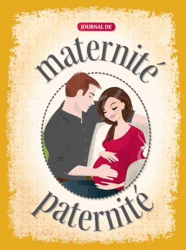 Martine Cuggia - Journal de maternité et de paternité.