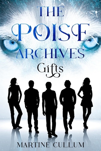  Martine Cullum - The POISE Archives: Gifts - The POISE Archives, #1.
