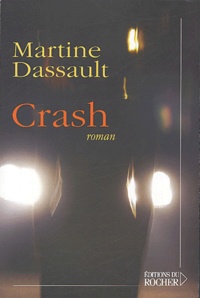 Martine Dassault - Crash.