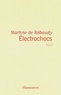 Martine de Rabaudy - Electrochocs.
