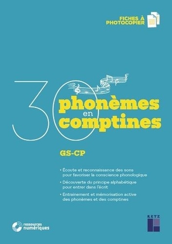 30 phonèmes en 30 comptines GS-CP  avec 1 CD audio