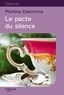 Martine Delomme - Le pacte du silence.