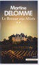 Martine Delomme - Un été d'ombre et de lumière Tome 2 : Retour aux Alizés.