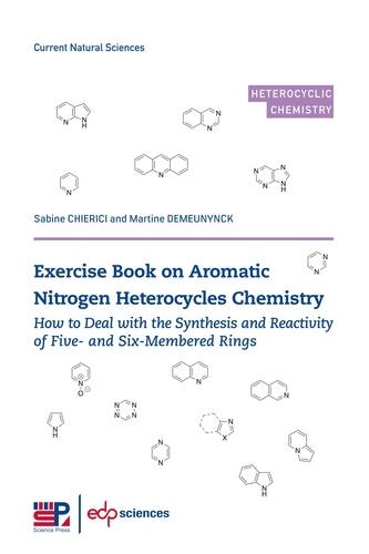 Exercise book on Aromatic Nitrogen Heterocycles Chemistry. How to deal with the synthesis and reactivity of five- and six-membered rings