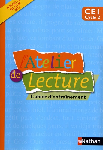 Martine Descouens et Paul-Luc Médard - L'Atelier de lecture CE1 - Cahier d'entraînement.