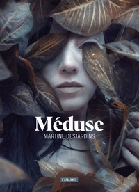 Martine Desjardins - Méduse.