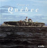 Voyage Au Quebec