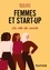 Femmes et start-up. Les clés du succès