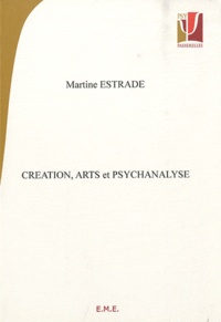 Martine Estrade - Création, arts et psychanalyse.