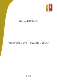 Martine Estrade - Création, arts et psychanalyse.