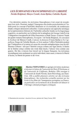 Les écrivaines francophones en liberté. Farida Belghoul, Maryse Condé, Assia Djebar, Calixthe Beyala