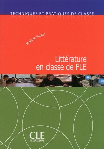 TECHNIQUE CLASS  La littérature en classe de FLE - Techniques et pratiques de classe - Ebook