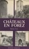 Châteaux en Forez