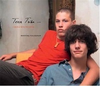 Martine Fougeron - Martine Fougeron teen tribe - A world with two sons.