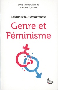 Martine Fournier - Genre et féminisme.