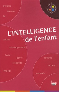 Martine Fournier et Roger Lécuyer - L'intelligence de l'enfant.