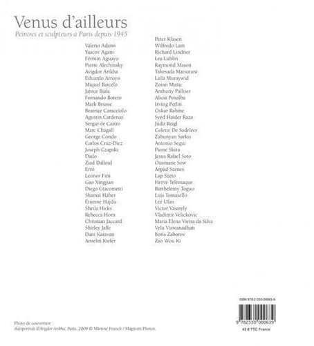 Venus d'ailleurs. Peintres et sculpteurs à Paris depuis 1945