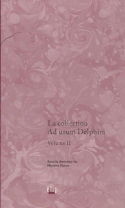 La collection Ad usum Delphini