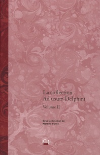 Martine Furno - La collection Ad usum Delphini - Volume 2.