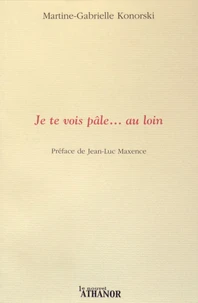 Je te vois pâle... au loin