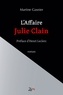 Martine Gasnier - L'affaire Julie Clain.