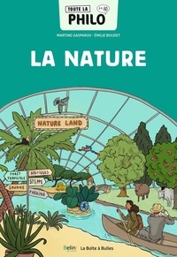 Martine Gasparov et Emilie Boudet - Toute la philo en BD - Tome 4, La nature.