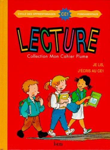 Martine Géhin - Mon cahier plume - Lecture, CE1.