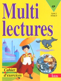 Martine Géhin - Multi lectures CP. - Cahier d'exercices.