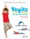 Yogito, un yoga pour l'enfant. Guide pour les parents et les enseignants