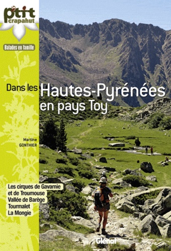 Martine Gonthier - Dans les Hautes-Pyrénées en pays Toy.