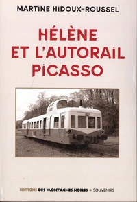 Hélène et l'autorail Picasso