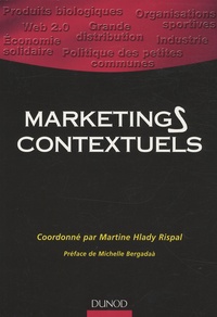 Martine Hlady Rispal - Marketings contextuels.