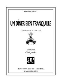 Un dîner bien tranquille