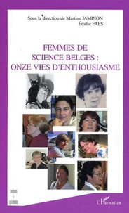 Femmes de sciences belges : onze vies d'enthousiasme