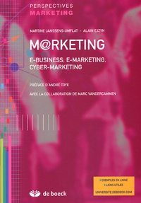 Martine Janssens-Umflat et Alain Ejzyn - M@rketing - E-business, e-marketing, cyber-marketing.