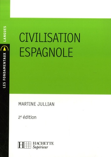 Civilisation espagnole 2e édition