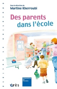 Martine Kherroubi - Des parents dans l'école.