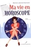 Martine Labonté-Chartrand - Ma vie en horoscope.