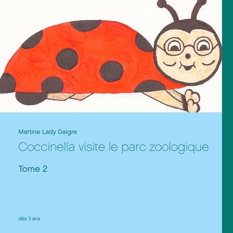 Coccinella visite la parc zoologique